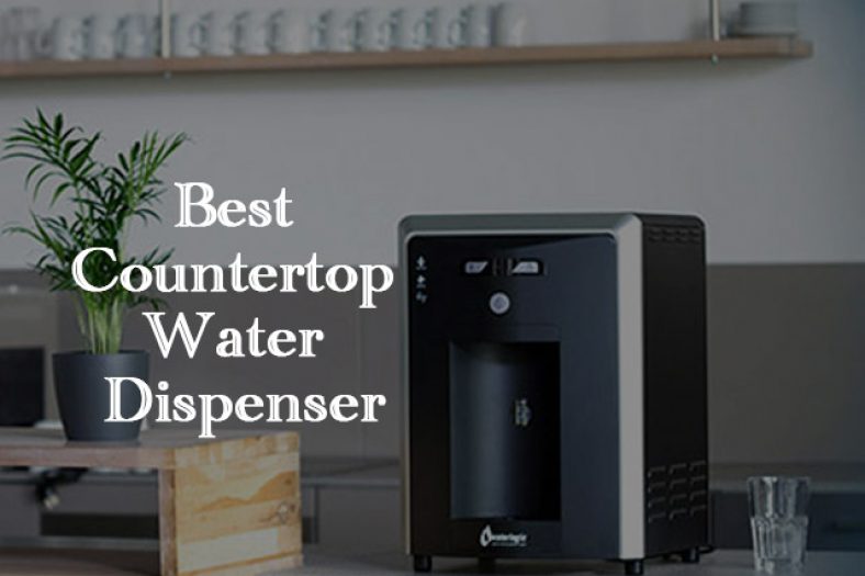 Best Countertop Water Dispenser