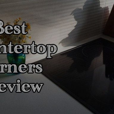 The Top 8 Best Countertop Burners Review